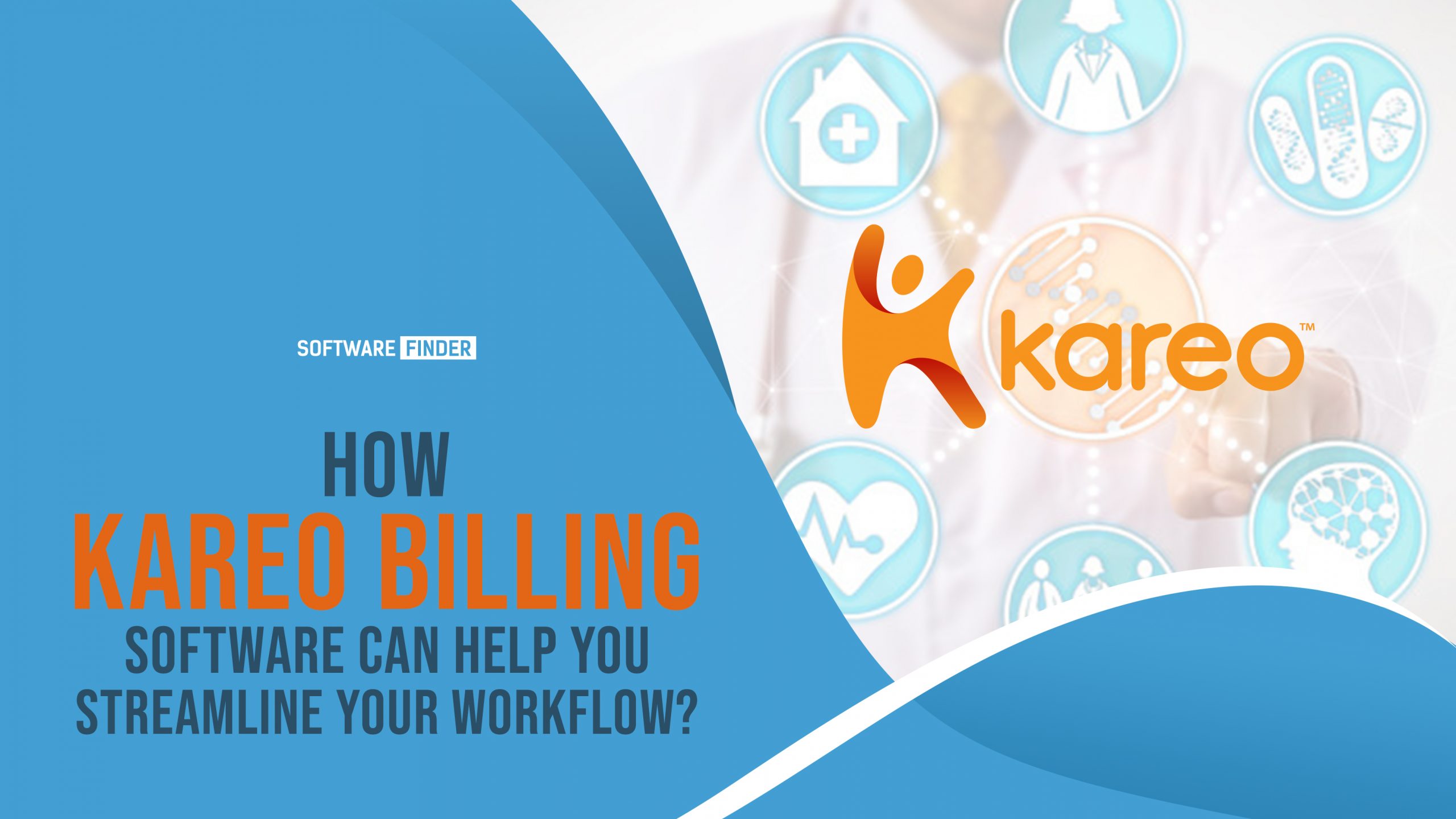 How Kareo Billing Software Can Help You Streamline Your Workflow