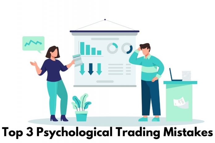 Psychological Trading Mistakes