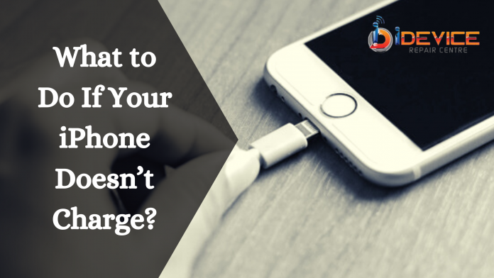 What to Do If Your iPhone Doesn’t Charge