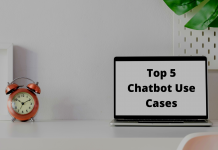 Top 5 Chatbot Use Cases