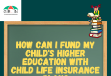 How Can I Fund My Child's Higher Education With Child Insurance Plans