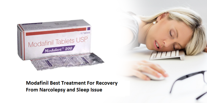 Modafinil Best Treatment For Recovery From Narcolepsy and Sleep Issue