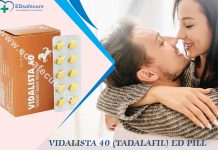 Vidalista 40 Mg: Know About Tadalafil Works to Treat ED