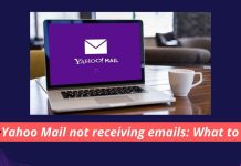 Yahoo Mail not receiving emails What to do