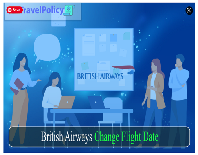 British Airways Change Flight Date