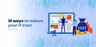 10 Ways to Reduce your IT Costs