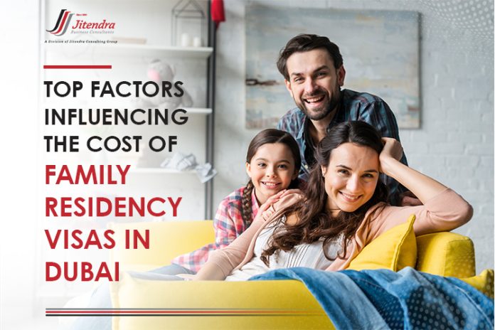 Top factors influencing the cost of family residency visas in Dubai